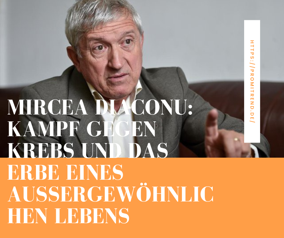 Ein Mann in einem grauen Anzug sitzt auf einem Sofa und gestikuliert mit der rechten Hand. Der Text auf dem Bild lautet: "Mircea Diaconu: Kampf gegen Krebs und das Erbe eines außergewöhnlichen Lebens". Rechts im Bild steht eine URL: "https://promitrend.de/".