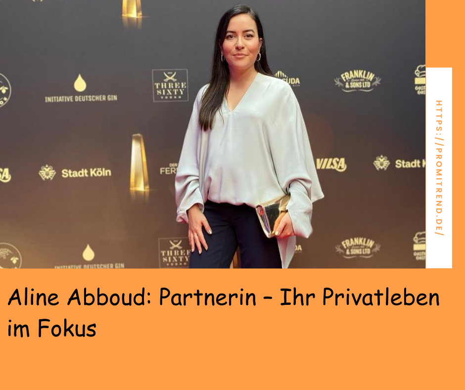 Eine Frau steht auf einem roten Teppich vor einer Sponsorenwand. Der Text auf dem Bild lautet: "Aline Abboud: Partnerin - Ihr Privatleben im Fokus".