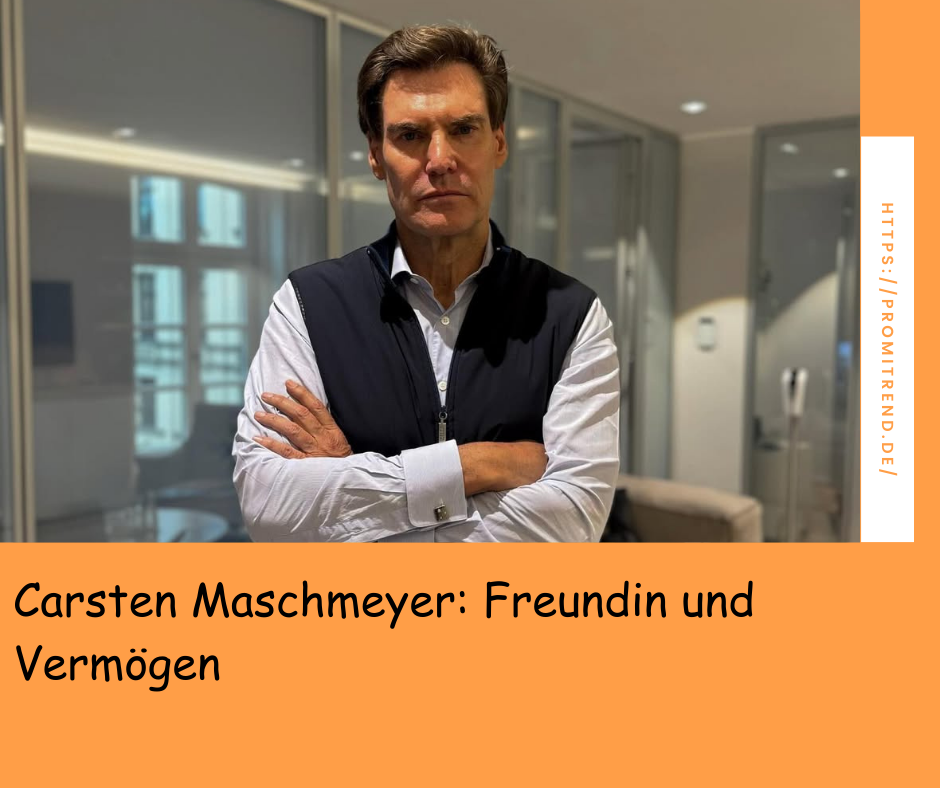 Eine Person mit verschränkten Armen steht in einem modernen Büro. Der Kopf der Person ist verpixelt. Rechts ist eine orangefarbene Leiste mit der URL "https://promitrend.de/". Unten steht der Text "Carsten Maschmeyer: Freundin und Vermögen".