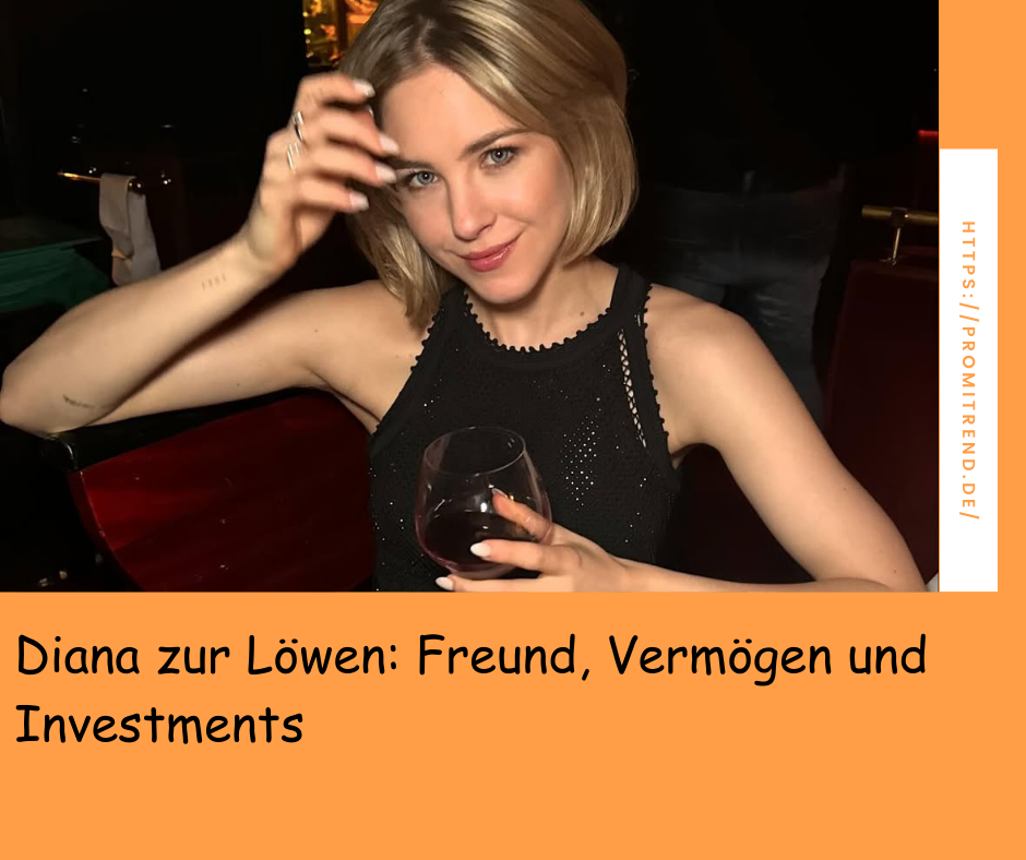 Eine Person in einem schwarzen Oberteil hält ein Weinglas in der Hand. Im Hintergrund ist eine dunkle Umgebung zu sehen. Auf dem Bild steht der Text "Diana zur Löwen: Freund, Vermögen und Investments" und ein Link zu einer Webseite.