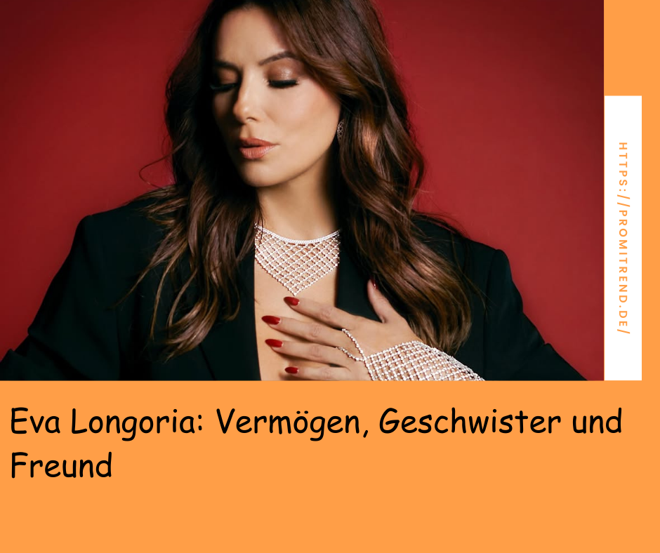 Eine Frau mit verdecktem Gesicht trägt ein schwarzes Outfit und eine auffällige Halskette. Der Hintergrund ist rot. Der Text auf dem Bild lautet: "Eva Longoria: Vermögen, Geschwister und Freund".