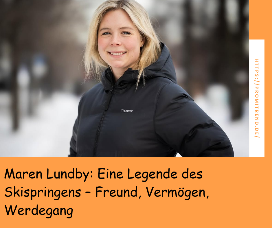 Eine Person in einer schwarzen Tretorn-Jacke steht draußen im Schnee. Der Text auf dem Bild lautet: "Maren Lundby: Eine Legende des Skispringens – Freund, Vermögen, Werdegang".