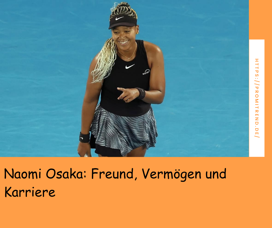 Eine Tennisspielerin in schwarzem Outfit auf einem blauen Tennisplatz. Der Text lautet: "Naomi Osaka: Freund, Vermögen und Karriere".