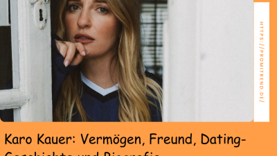 Eine Frau mit langen, blonden Haaren steht neben einer weißen Tür. Ihr Gesicht ist unscharf gemacht. Der Text auf dem Bild lautet: "Karo Kauer: Vermögen, Freund, Dating-Geschichte und Biografie". Rechts ist eine URL zu sehen: "https://promitrend.de/".