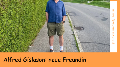 Alfred Gíslason: neue Freundin