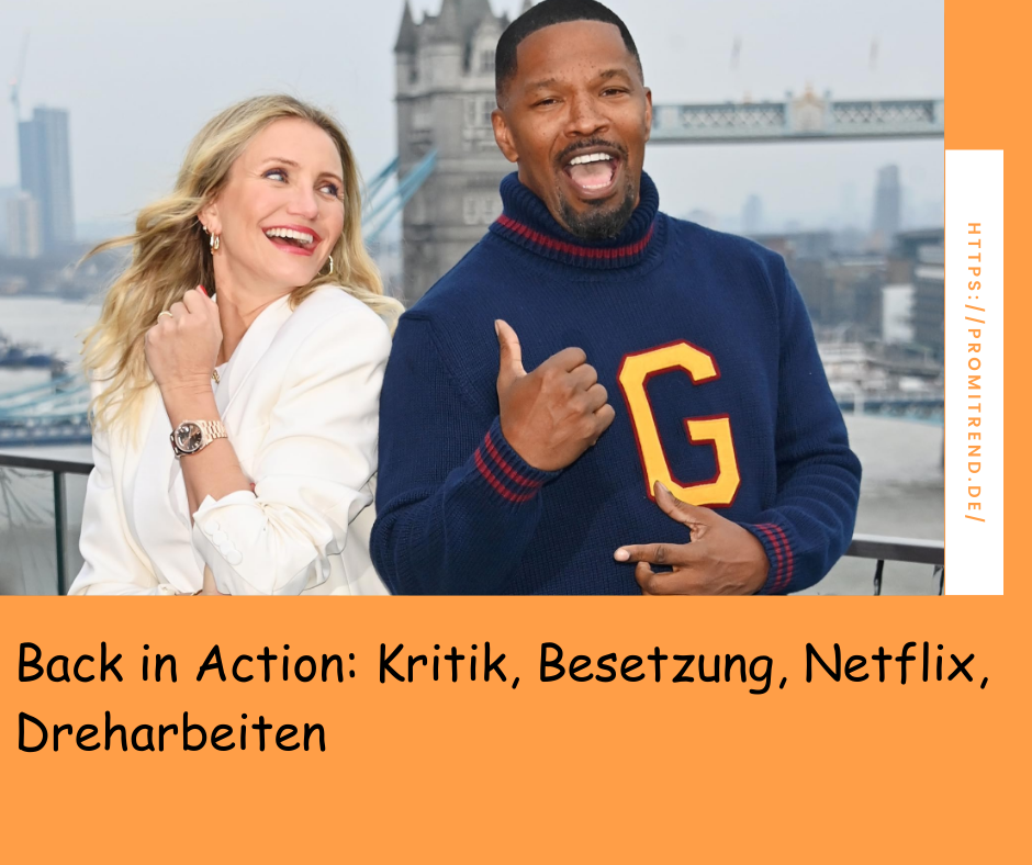 Back in Action: Kritik, Besetzung, Netflix, Dreharbeiten