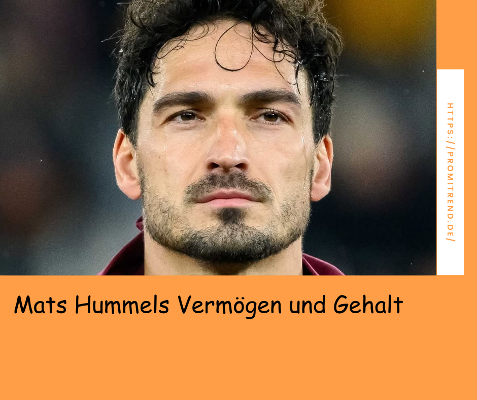 Mats Hummels Vermögen und Gehalt