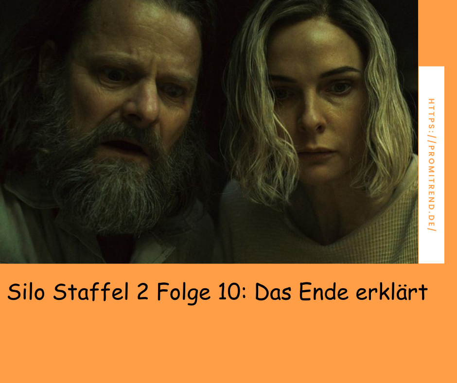 Silo Staffel 2 Folge 10: Das Ende erklärt