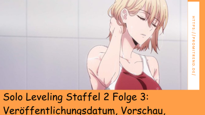 Solo Leveling Staffel 2 Folge 3