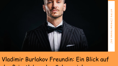 Vladimir Burlakov Freundin: Ein Blick auf das Privatleben des Schauspielers