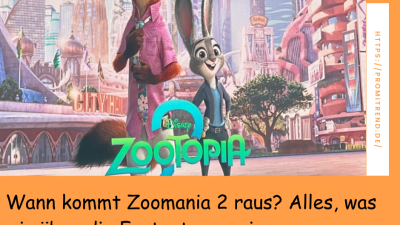 Wann kommt Zoomania 2 raus? Alles, was wir über die Fortsetzung wissen